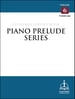 Piano Prelude Series: Lutheran Service Book, Vol. 6